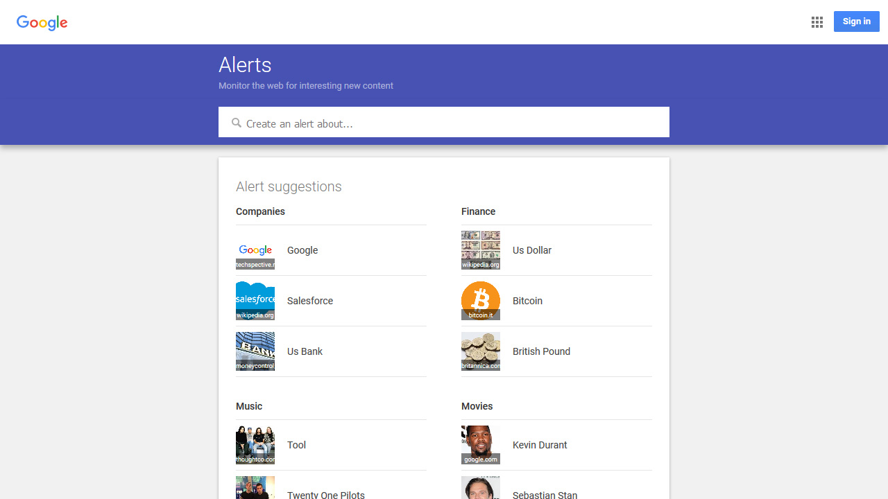 Google Alerts Monitor the Web for interesting new content